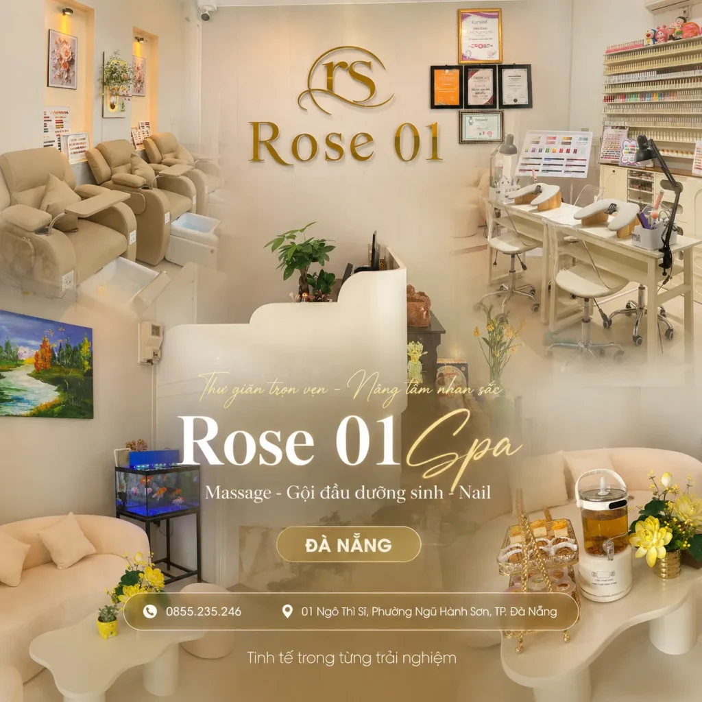 Spa Đà Nẵng Tại Ngũ Hành Sơn - Địa Chỉ Spa Chăm Sóc Sắc Đẹp & Thư Giãn Uy Tín 1 rose 01 spa da nang